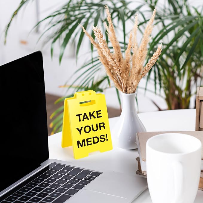 MBL Pill Medicine Medication Reminder - Take Your Meds Sign, Dont Forget Take Your Med Caution Desk Sign White Elephant Stocking Stuffers Christmas Xmas Holiday for Office Desktop Home Bedroom Kitchen