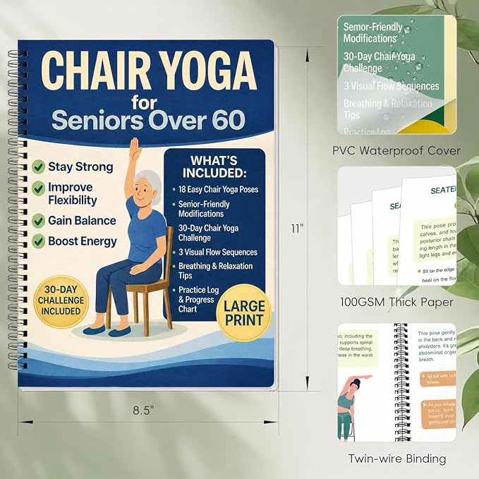 Chair Yoga for Seniors Over 60 Book & Chart – 30-Day Challenge, Gentle Seated Yoga Guide, Chair Yoga for Weight Loss & Flexibility, Senior Chair Exercises for Women & Men, 8.5x11" Book on Chair Yoga (Blue)