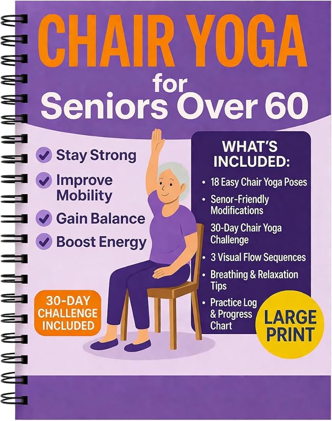 Chair Yoga for Seniors Over 60 Book & Chart – 30-Day Challenge, Gentle Seated Yoga Guide, Chair Yoga for Weight Loss & Flexibility, Senior Chair Exercises for Women & Men, 8.5x11" Book on Chair Yoga (Purple)
