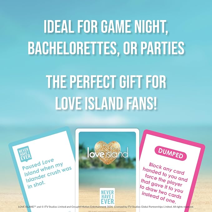 Never Have I Ever Love Island - Love Island Party Game - Uncover Secrets, Share Stories, and Clear Your Hand - The Classic Viral Hilarious and Funny Icebreaker for Adults, 3-6 Players, Ages 17+