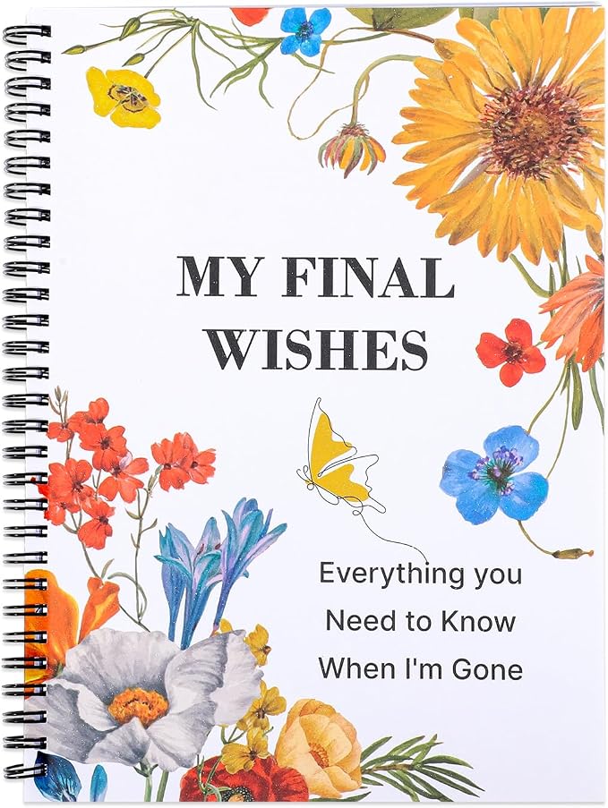 Thboxes My Final Wishes Planner, End of Life Estate Organiser Book, Flowers | Spiral Bound Notebook, 7.4 x 10.1 In, Possessions And Affairs Pages, When I Am Gone Notes, for Adults, Seniors, Families