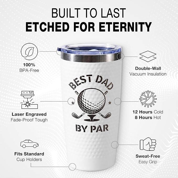 Golf Gift for Dad - Funny Fathers Day Christmas Birthday Gifts for Men Golfers, Cool Golf Dads Gifts from Daughter Son Kids, Unique Daddy Coffee Cup Mug for Golf Lovers - Best Dad By Par Tumbler 20oz