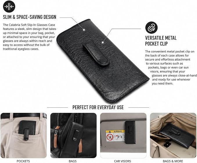 Calabria Soft Slip-In Glasses Case with Pocket Metal Clip Black for Men/Women Synthetic Leather Felt Lining 6.5"x3"